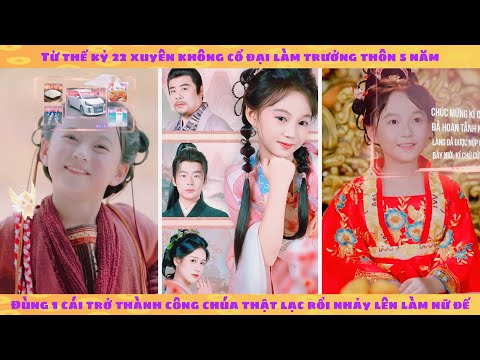 Hệ thống: trưởng thôn 5 tuổi là người thế kỷ 22 xuyên không giúp cả làng thoát khỏi nạn đói khát