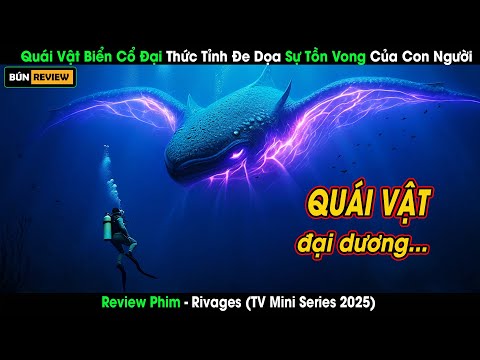 [Review Phim] Quái Vật Biển Cổ Đại Thức Tỉnh, Nhân Loại Đứng Trước Diệt Vong