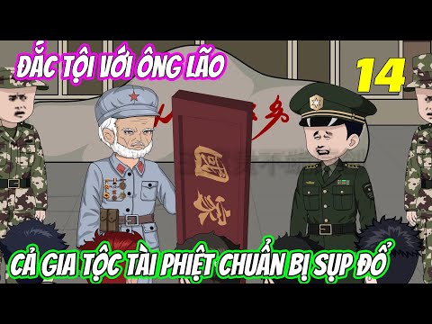 Tập 14 | Đắc tội với ông lão, cả gia tộc tài phiệt chuẩn bị sụp đổ | Vũ Vietsub