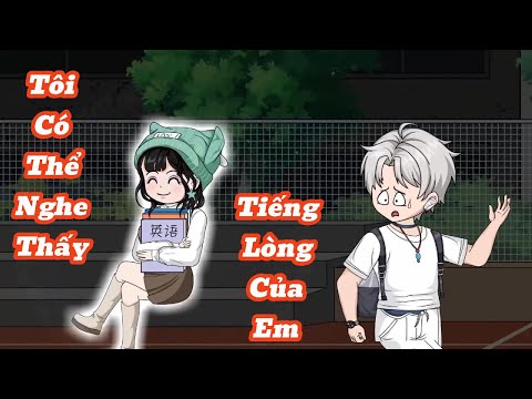 [Full] Tôi Có Thể Nghe Thấy Tiếng Lòng Của Em | Meihaysub