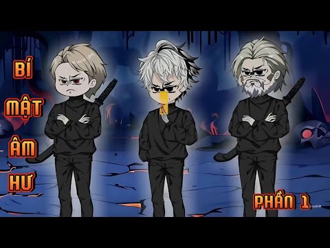 PHẦN 1 | KỲ LÂN: BÍ MẬT ÂM HƯ