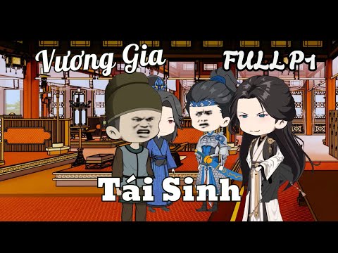 Full P1 | Vương Gia Tái Sinh | Cáo Ú Review