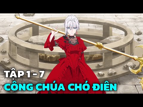 " Tiểu Thư Băng Giá Thích Giải Quyết Bằng Nắm Đấm " | Tập 1 - 7 | Tóm Tắt Anime