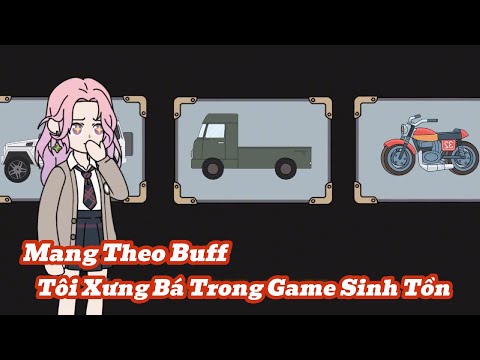 Tập 1-10 | Mang Theo Buff Tôi Làm Bá Chủ Trong Game Sinh Tồn | Meihaysub