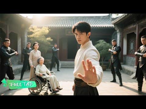 Chiến thần biết tin Dì bị kẻ thù hại tàn tật, anh đánh bọn chúng ra bã