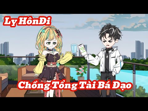 [Full] Ly Hôn Đi Chồng Tổng Tài Bá Đạo | Meihaysub