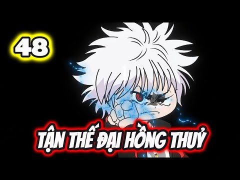 Tập 48 | Tận Thế Đại Hồng Thủy - Bạch Tiên Sinh