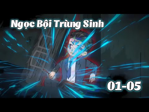 Ngọc Bội Trùng Sinh - Tập 1 - 5 | Gà Review