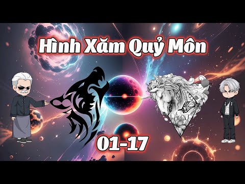 Full 1 - 17 | Hình Xăm Quỷ Môn | Gà Review