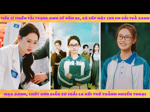 Trùng sinh: Giả thiên kim còn đang diễn tôi quyết tâm làm nghiên cứu khoa học