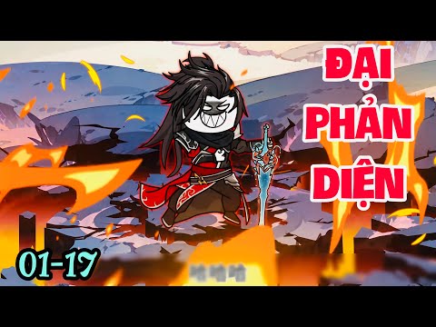 FULL ( TẬP 01-17 ) | XUYÊN KHÔNG THÀNH ĐẠI PHẢN DIỆN  | MYMY VIETSUB