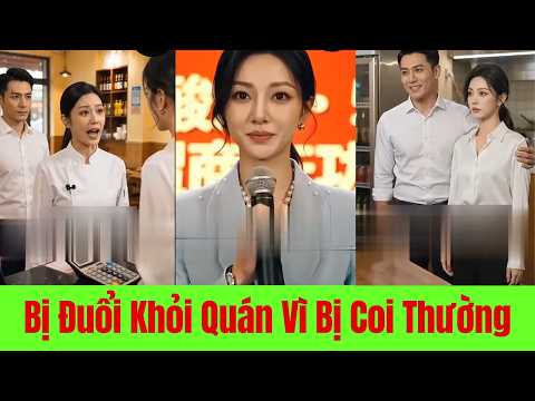 Bị Đuổi Khỏi Quán Vì Bị Coi Thường, Cô Chủ Dùng Công Thức Canh Chua Khiến Cả Nhà Chồng Phải Hối Hận!