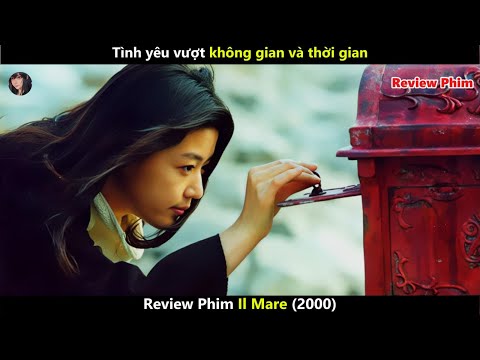 [Review Phim] Tình yêu xuyên không nhờ vào hộp thư bí ẩn