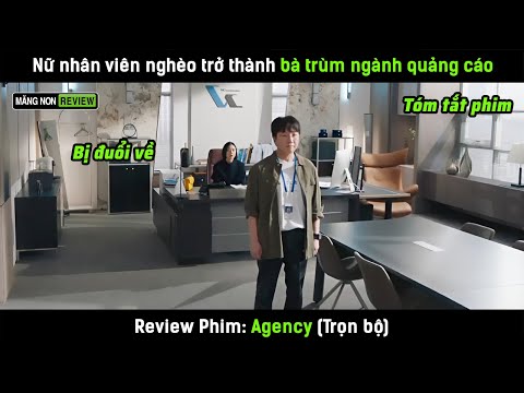 Nữ nhân viên nghèo trở thành bà trùm ngành quảng cáo một mình cân cả đám tài phiệt - Review phim Hàn