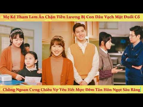 Thập niên: Nữ thợ hàn bị mẹ kế khinh thường, cưới luôn con trai giám đốc được cưng chiều hết mực
