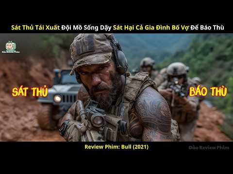 [Review Phim] Sát Thủ Tái Xuất Đội Mồ Sống Dậy Sát Hại Cả Gia Đình Bố Vợ Để Báo Thù