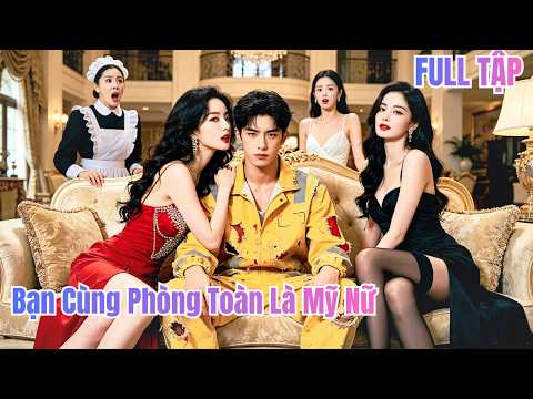 Shipper nghèo bị khinh, hóa ra người thừa kế giàu nhất, sống chung với 3 CEO xinh đẹp! #260503pwB2