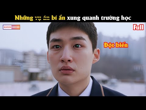 Những v.ụ é.n bí ẩn xung quanh trường học - Review phim Hàn