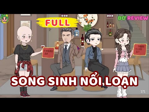 Full Bộ | Song Sinh Nổi Loạn | Bơ Rì Viu Official