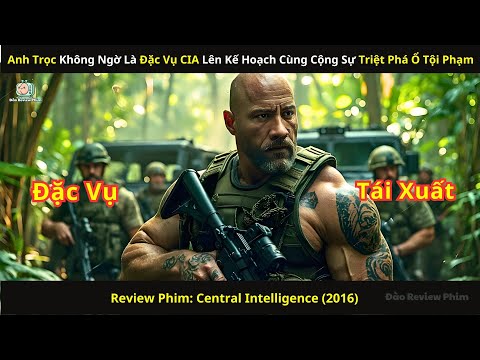 [Review Phim] Anh Trọc Không Ngờ Là Đặc Vụ CIA Lên Kế Hoạch Cùng Cộng Sự Triệt Phá Ổ Tội Phạm
