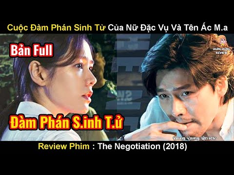 Cuộc Đàm Phán Tử Thần Cửa Nữ Đặc Vụ  Xinh Đẹp Và Tên Tội Phạm Ác Ma | Review Phim