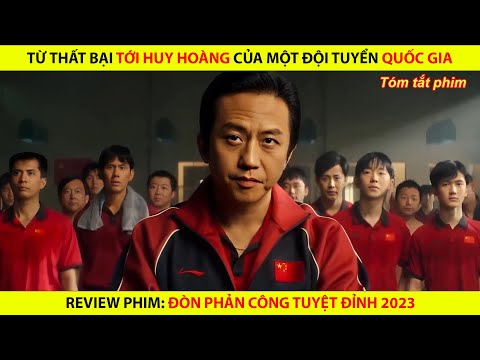 [REVIEW PHIM] Từ Thất Bại Tới Huy Hoàng Của Một Đội Tuyển Quốc Gia || Ping Pong The Triumph