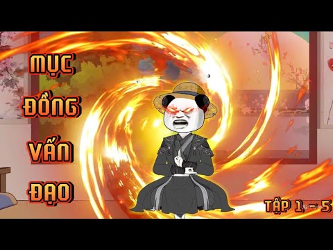 TẬP 1 - 5 I MỤC ĐỒNG VẤN ĐẠO