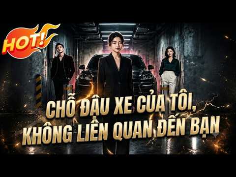 Chỗ đậu xe của tôi không liên quan đến bạn, bài học nhớ đời cho hành vi chiếm chỗ đỗ xe sai quy định