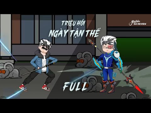 Full | Triệu Hồi Ngày Tận Thế  - Tập 1 - 9  | Gà Review