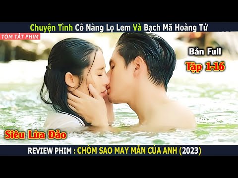 Chuyện Tình Cô Nàng Siêu Trộm Và Bạch Mã Hoàng Tử | Review Phim : Chòm Sao May Mắn Của Anh |Yugi