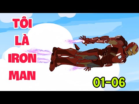 FULL ( TẬP 01-06) | TÔI LÀ IRONMAN | MYMY VIETSUB