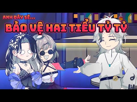 ANH ĐÂY SẼ BẢO VỆ HAI TIỂU TỶ TỶ ! || Great Sub