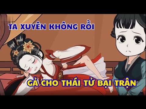 “Xuyên Không Gả Cho Thái Tử – Ta Mang Theo Cả Kho Lương Thực Vào Đông Cung"
