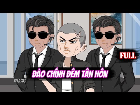 Full | Đảo Chính Đêm Tân Hôn