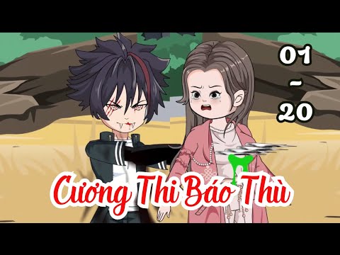 Tập 1 - 20 | Cương Thi Báo Thù | Cáo Ú Review
