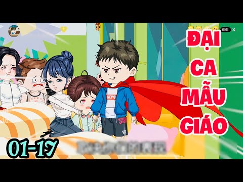 FULL ( TẬP 01-17 ) | XUYÊN KHÔNG THÀNH ĐẠI CA MẪU GIÁO | MYMY VIETSUB