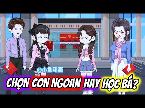 (Full) Chọn CON NGOAN Hay HỌC BÁ? | TTD Vietsub
