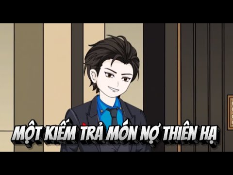 Một Kiếm Trả Món Nợ Thiên Hạ | Lê Tính