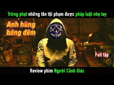 [Review Phim] Người bí ẩn trừng phạt những tên tội phạm được pháp luật nhẹ tay