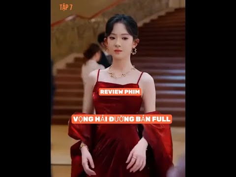 REVIEW PHIM : VỌNG HẢI ĐƯỜNG TRỌN BỘ #reviewphim #movie #phimhay2025 #xemgihomnay