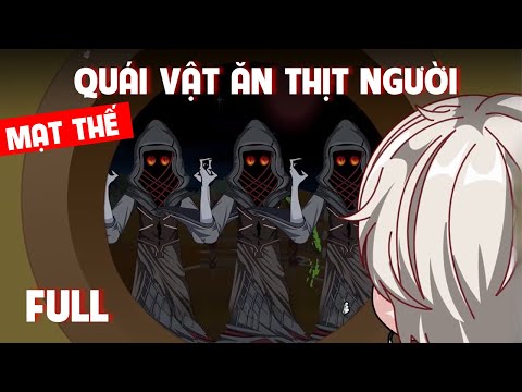 Full Version | Mạt Thế Quái Vật Ăn Thịt Người | Tập 1 - 8 | Gà Review