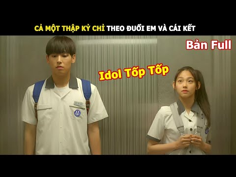 Cả một thập kỷ chỉ theo đuổi em và cái kết | Review phim Hàn