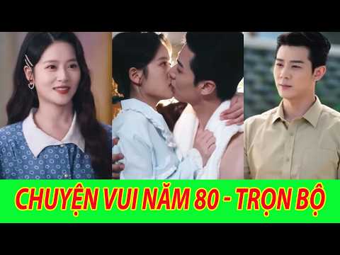 Đoàn Trưởng Cố - Trọn Bộ | Cô gái đến đơn vị để l-y h-ôn với người chồng sắp đặt