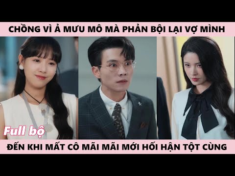 Khi Người Vợ Rời Đi, Chồng Hối Hận Tìm Theo Để Xin Lỗi Muốn Quay Lại - Bí Mật Phát Sóng