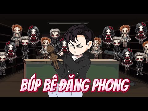Búp Bê Đăng Phong | Lê Tính