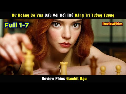 Nữ Hoàn Cờ Vua Đấu Với Đối Thủ Bằng Trí Tưởng Tượng - review phim Gambit Hậu