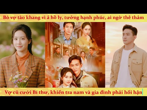 Trọng sinh 1988: chồng cũ chê nghèo chọn trà xanh, tôi cưới luôn bí thư tỉnh làm bà chủ xưởng tre