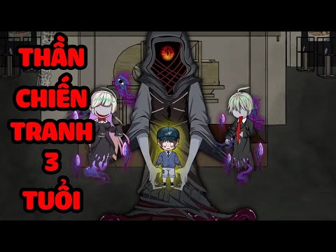 Full (1-12) | Thần Chiến Tranh 3 Tuổi - Bạch Tiên Sinh