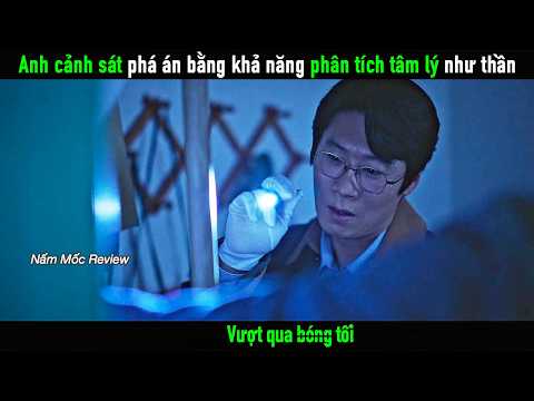 Anh cảnh sát tìm ra tội phạm bằng khả năng phân tích tâm lý như thần