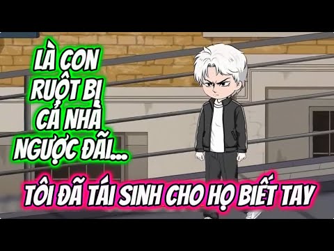 Là Con Ruột Bị Cả Nhà Ngược Đãi... Tôi Sống Lại Lật Kèo Khiến Cả Nhà Trả Giá | Sub Review